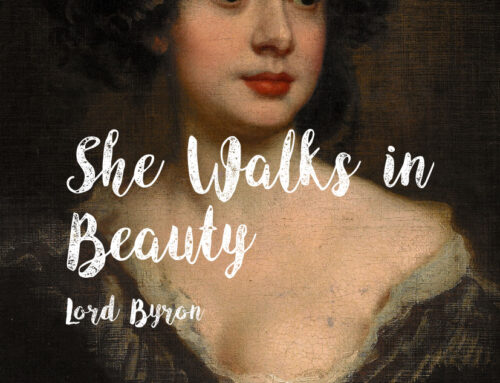 ‘She walks in beauty’ – Poem by Lord Byron
